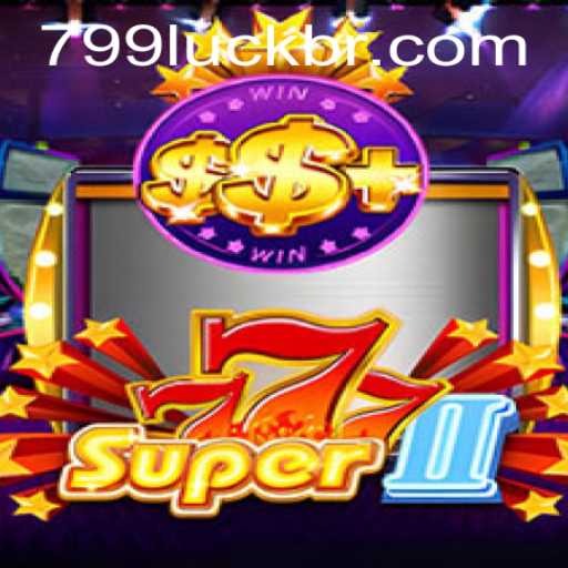Descubra o Universo de Super777II: O Jogo de Azar que Conquista com 799luck